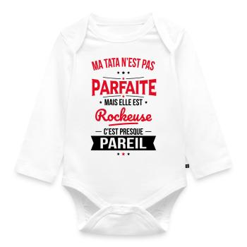 Ma tata n'est pas parfaite - Rockeuse - Body Bébé bio manches longues - blanc - Devant
