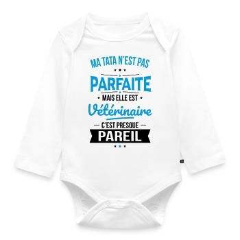 Ma tata n'est pas parfaite - Vétérinaire - Body Bébé bio manches longues - blanc - Devant