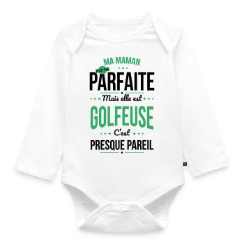 Ma maman n'est pas parfaite - Golfeuse - Body Bébé bio manches longues - blanc - Devant