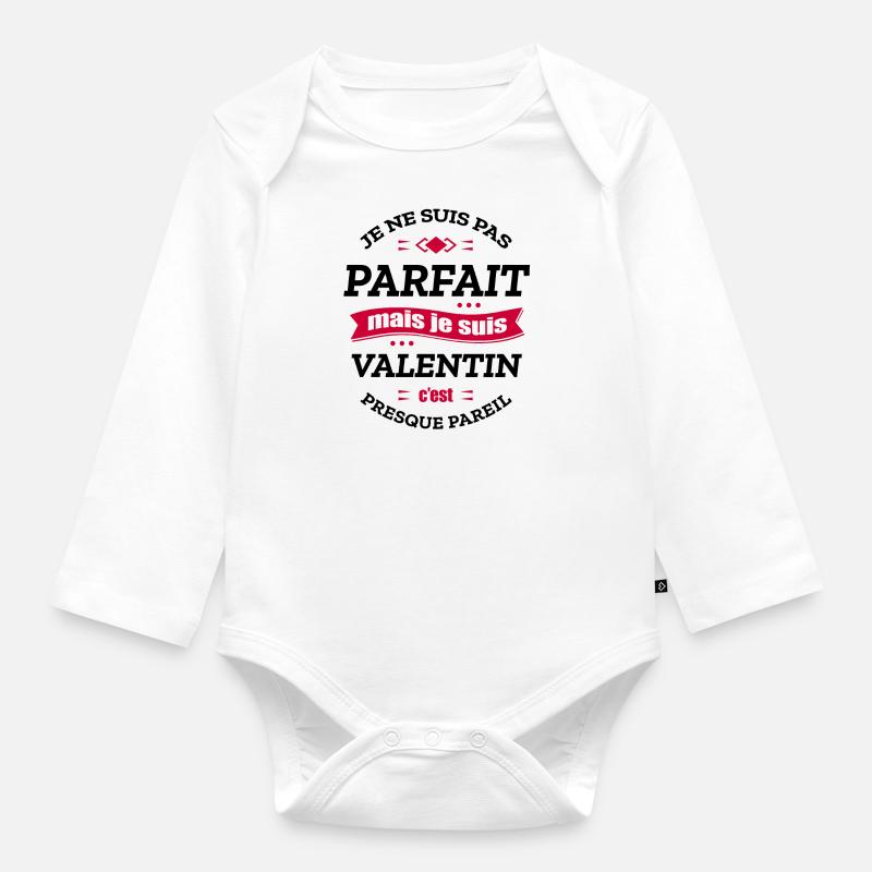 VALENTIN PARFAIT - PRENOM VALENTIN - Body Bébé bio manches longues - blanc