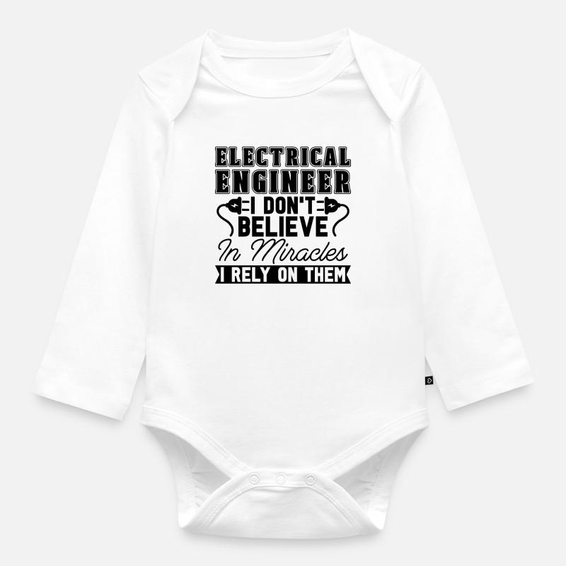 Electrical Engineer I Don't Believe In Electronics - Baby Bio-Langarm-Body - Weiß