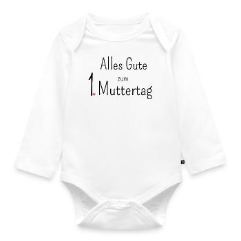 1. Muttertag - Baby Bio-Langarm-Body - Weiß - Vorne