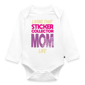 Living That Sticker Collector Mom Life Mama - Baby Bio-Langarm-Body - Weiß - Vorne