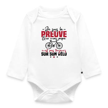 Preuve que papa n'est pas toujours sur son vélo - Body Bébé bio manches longues - blanc - Devant