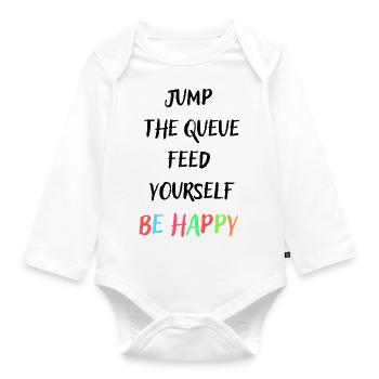 Jump the queue be happy colourful - Organic Longsleeve Baby Bodysuit - white - Front