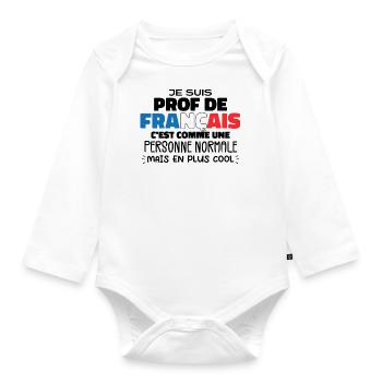 Je Suis Prof De Français Cadeau Prof - Body Bébé bio manches longues - blanc - Devant