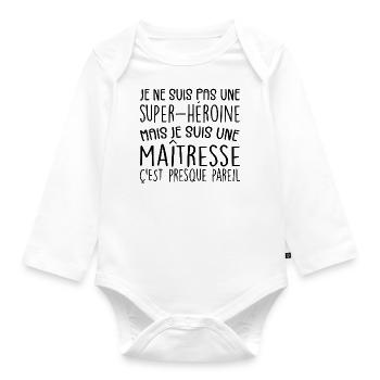 maîtresse humour maitresse d'école cadeau - Body Bébé bio manches longues - blanc - Devant