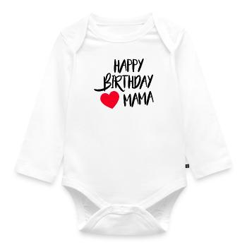 Joyeux anniversaire maman - Body Bébé bio manches longues - blanc - Devant