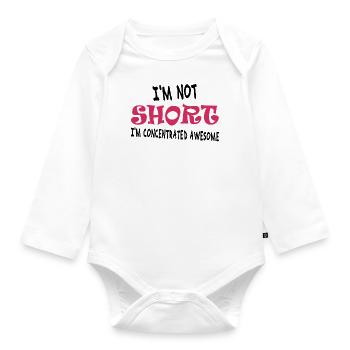 I'm not short, I'm concentrated awesome - Organic Longsleeve Baby Bodysuit - white - Front