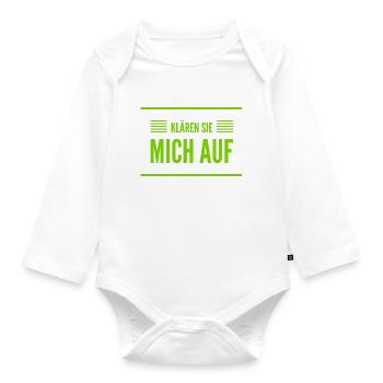 klären sie mich auf - Baby Bio-Langarm-Body - Weiß - Vorne