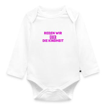 sprechen wir über die Kindheit - Baby Bio-Langarm-Body - Weiß - Vorne