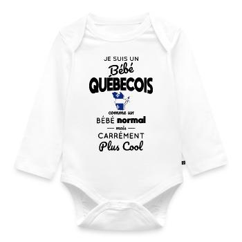 Bébé Québécois comme un Bébé normal mais plus Cool - Body Bébé bio manches longues - blanc - Devant