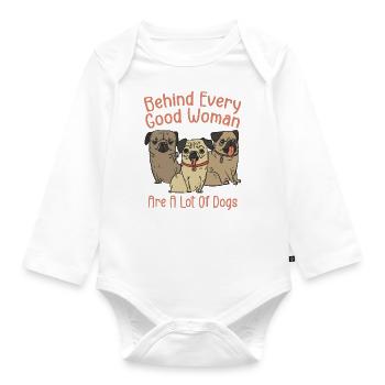Behind Every Good Woman Are A Lot Of Dogs - Body Bébé bio manches longues - blanc - Devant