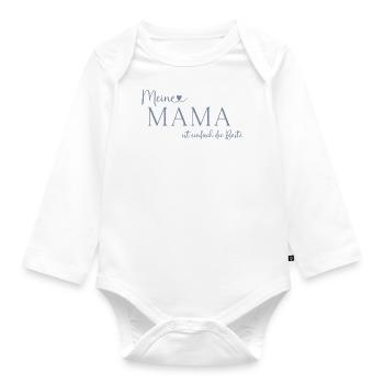 Muttertag Meine Mama ist einfach die Beste - Baby Bio-Langarm-Body - Weiß - Vorne