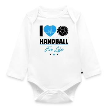 I Love Handball for Life – Humorous Edition - Organic Longsleeve Baby Bodysuit - white - Front