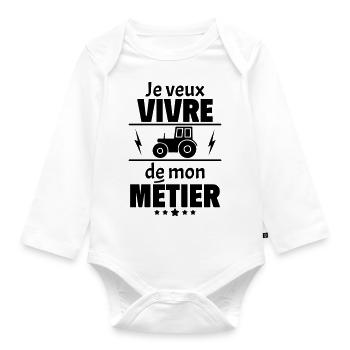 Je veux vivre de mon métier agriculteur - Body Bébé bio manches longues - blanc - Devant