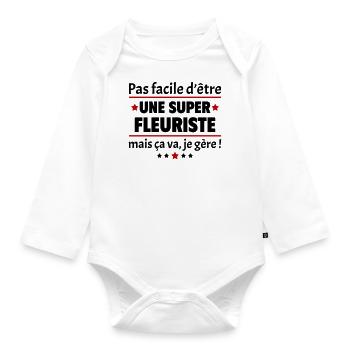 Pas facile d'être une super fleuriste, noël - Body Bébé bio manches longues - blanc - Devant