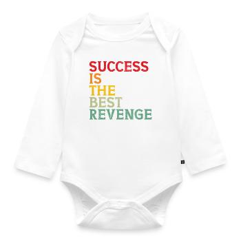Success is the best revenge Moitvational - Organic Longsleeve Baby Bodysuit - white - Front