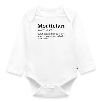 Mortician Definition Mortuary Science Student - Organic Longsleeve Baby Bodysuit - white - Front