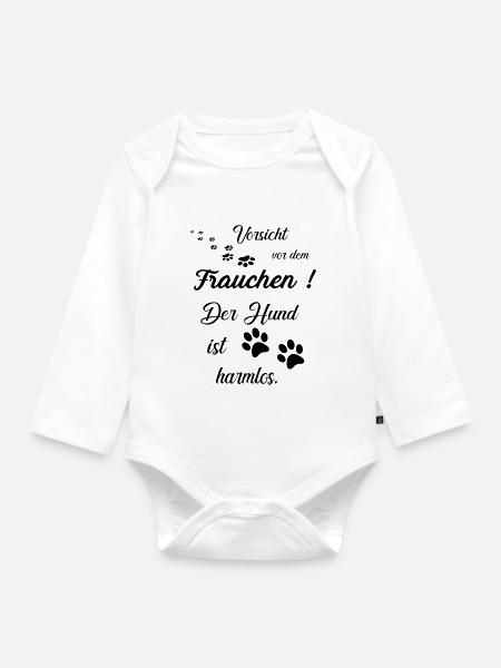 Lustiger Hundespruch - Baby Bio-Langarm-Body - Weiß
