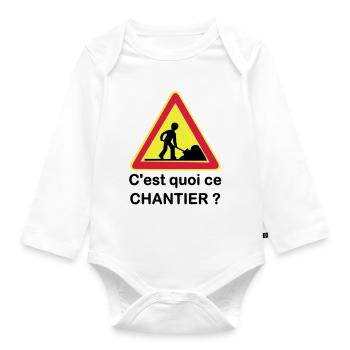 C'est quoi ce chantier ? - Body Bébé bio manches longues - blanc - Devant