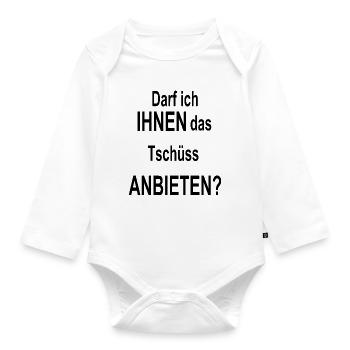 lustiger cooler Spruch lustige coole Sprüche Humor - Baby Bio-Langarm-Body - Weiß - Vorne