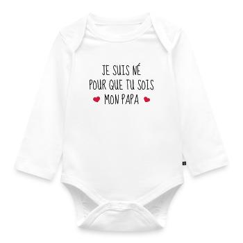 Bébé - Naissance - Papa - Fête des Pères - Body Bébé bio manches longues - blanc - Devant