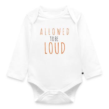Allowed to be Loud - Organic Longsleeve Baby Bodysuit - white - Front