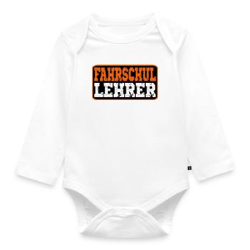 Fahrschule - Fahrlehrer - Fahrschullehrer - Baby Bio-Langarm-Body - Weiß - Vorne