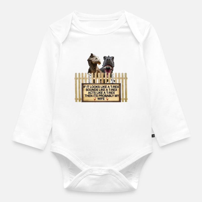 TREX Ehefrau Witz Zeichen T-Shirt - Baby Bio-Langarm-Body - Weiß