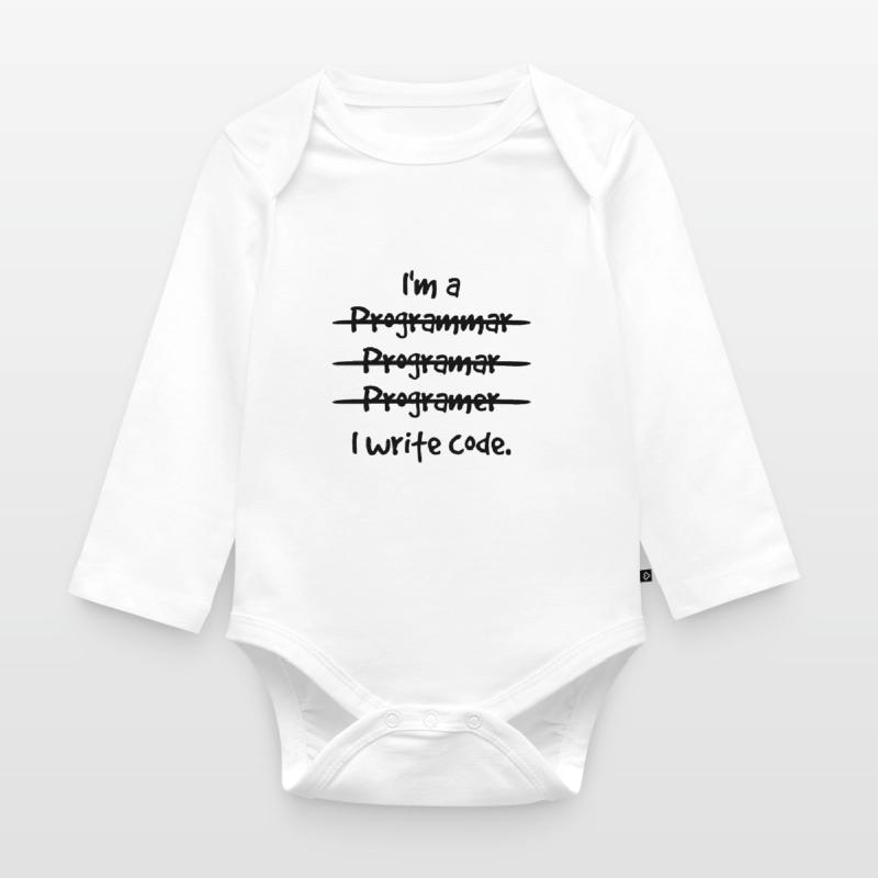 I'm A Programmer I Write Code Computer Scientist A Baby Bio-Langarm-Body