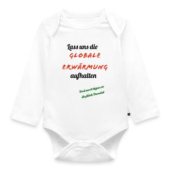 Global warming with humor - Organic Longsleeve Baby Bodysuit - white - Front