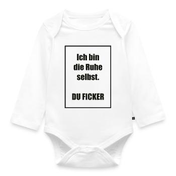 Ich bin die Ruhe selbst - Baby Bio-Langarm-Body - Weiß - Vorne