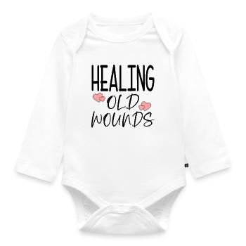 Healing old wounds quote - Organic Longsleeve Baby Bodysuit - white - Front