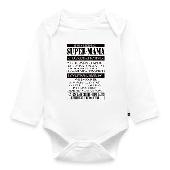 Super Mama – Job description with humor - Organic Longsleeve Baby Bodysuit - white - Front