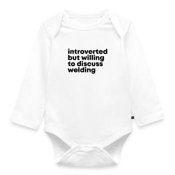 Welding Welding Welding - Organic Longsleeve Baby Bodysuit - white - Front