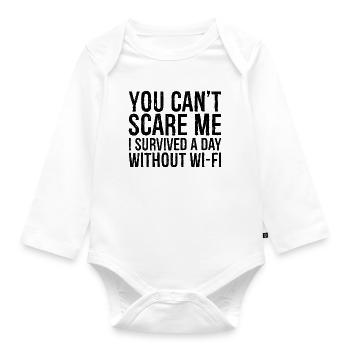 you can't scare me I survived a day without Wi-Fi - Baby Bio-Langarm-Body - Weiß - Vorne