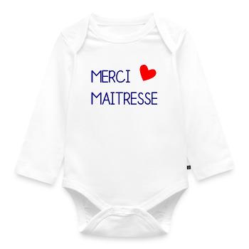 MAÎTRESSE. MAITRE. MERCI. MERCI MAÎTRESSE - Body Bébé bio manches longues - blanc - Devant