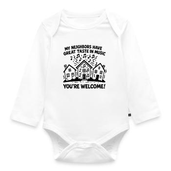 My Neighbors Have Great Taste in Music - Organic Longsleeve Baby Bodysuit - white - Front