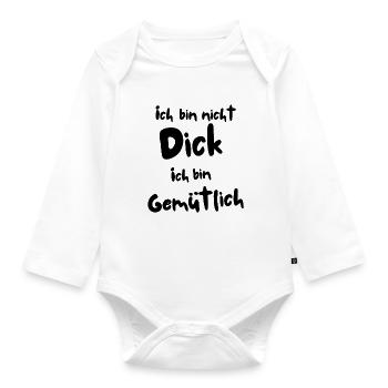 Ich bin nicht dick - Baby Bio-Langarm-Body - Weiß - Vorne