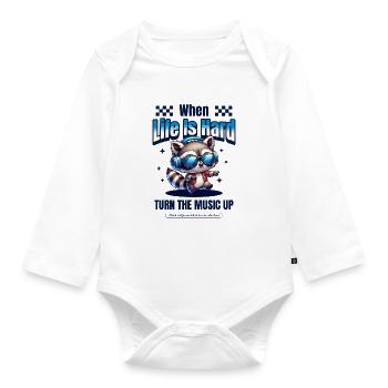 When Life Is Hard – Turn Up the Music - Organic Longsleeve Baby Bodysuit - white - Front