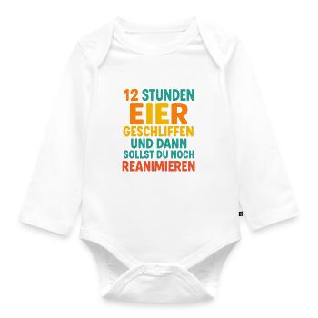 12 Stunden dienst - Baby Bio-Langarm-Body - Weiß - Vorne