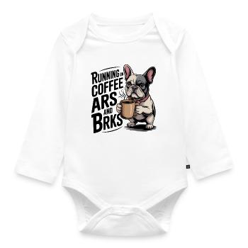Running on Coffee and Barks - Organic Longsleeve Baby Bodysuit - white - Front