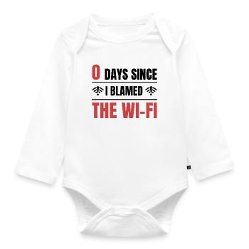 Techie 0 Days Since I Blamed The Wi-fi - Organic Longsleeve Baby Bodysuit - white - Front
