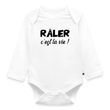 Complaining is life! Humor Funny Joke - Organic Longsleeve Baby Bodysuit - white - Front