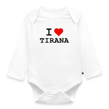 I love Tirana - Ich liebe Tirana - Baby Bio-Langarm-Body - Weiß - Vorne