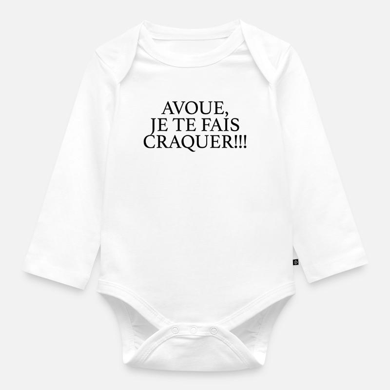 JE TE FAIS CRAQUER - Body Bébé bio manches longues - blanc