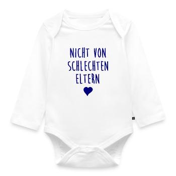 Not from bad parents - child - mother father - Organic Longsleeve Baby Bodysuit - white - Front