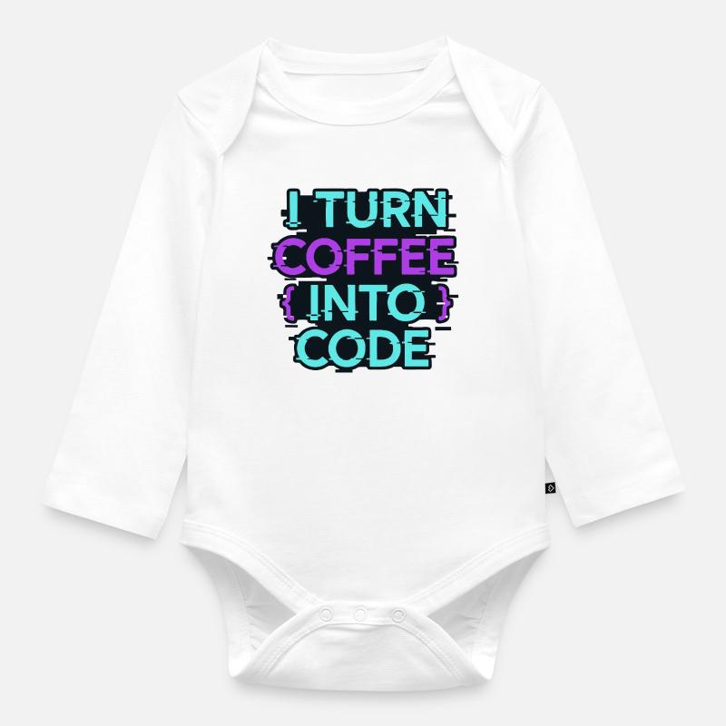 Je transforme le café en code - Body Bébé bio manches longues - blanc