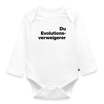 YOU EVOLUTION DENIER. SARCASM, NAUGHTY - Organic Longsleeve Baby Bodysuit - white - Front
